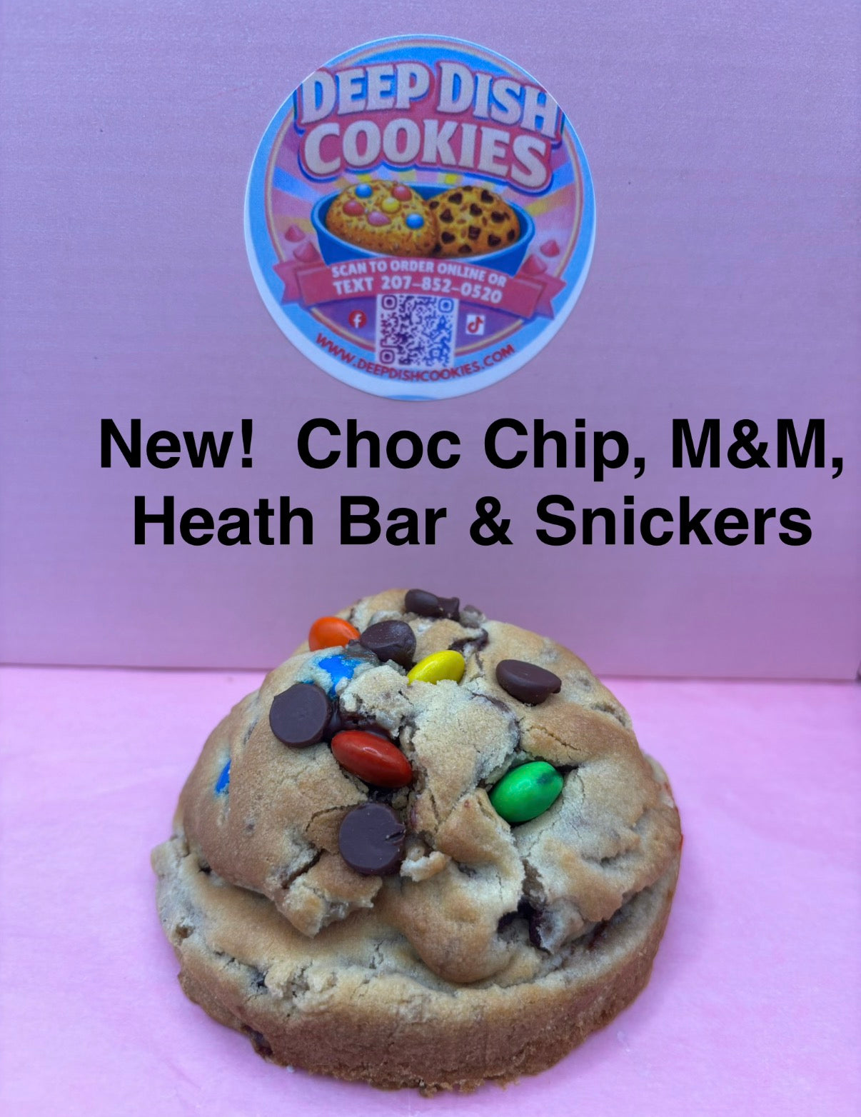 Chocolate Chip, M&M, Heathbar & Snicker